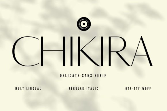 Chikira: A Modern Sans Serif Font for Branding