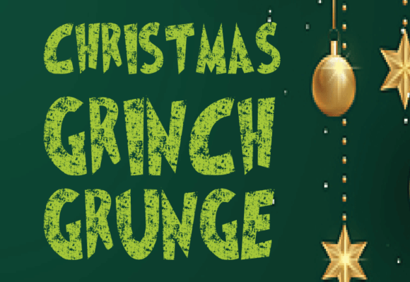 Designing with Christmas Grinch Grunge Font