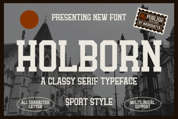 Holborn: The Bold Sans Serif for Sports Brands