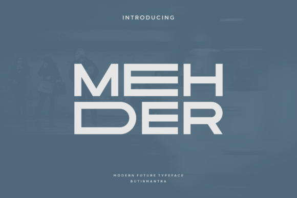 Mehder: A Bold Sans Serif Typeface for Modern Editorial Design