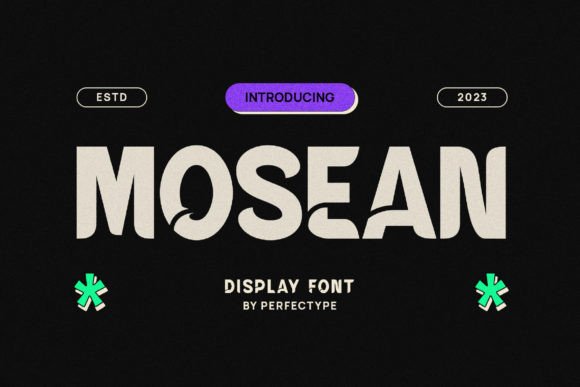 Mosean: The Balanced Sans Serif Typeface for Clear Campaigns