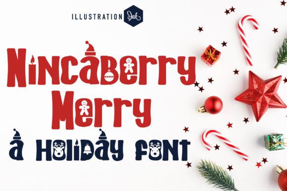 Nincaberry Merry: A Festive Typeface for Makers