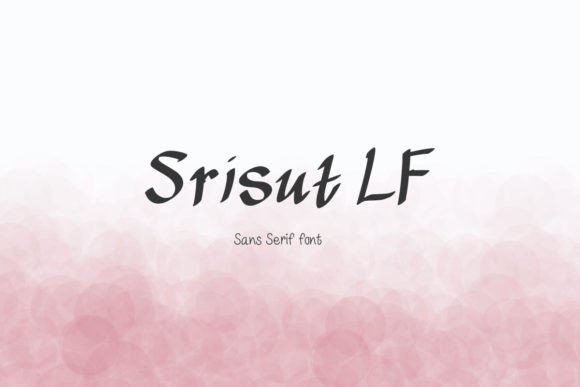 Srisut Lf Font Review for Campaign Design